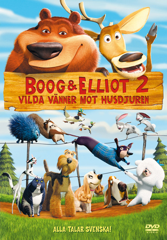 Boog & Elliot 2 – Vilda vänner mot husdjuren